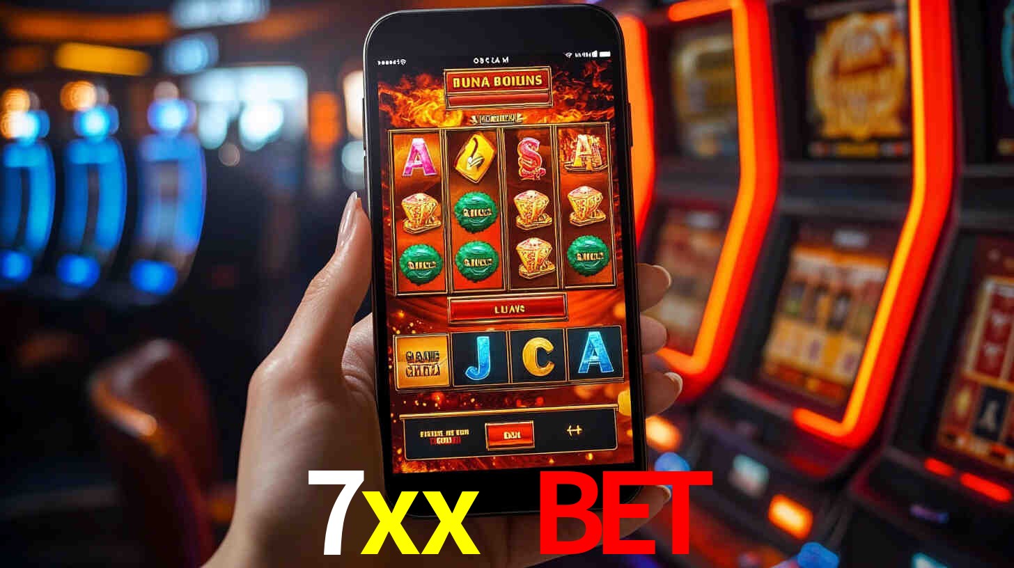 7xx bet: Jogos de Caça-Níqueis-Altas Recompensas, Roleta-Velocidade, Blackjack-Desafios Máximos